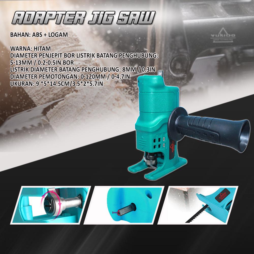 ORI!! YUKIDO adapter | adaptor Sambungan Bor Jadi Gergaji Adapter Bor Jadi Gergaji Adaptor mesin Bor Jadi Gergaji Adapter Bor jadi Jigsaw Dengan Handle