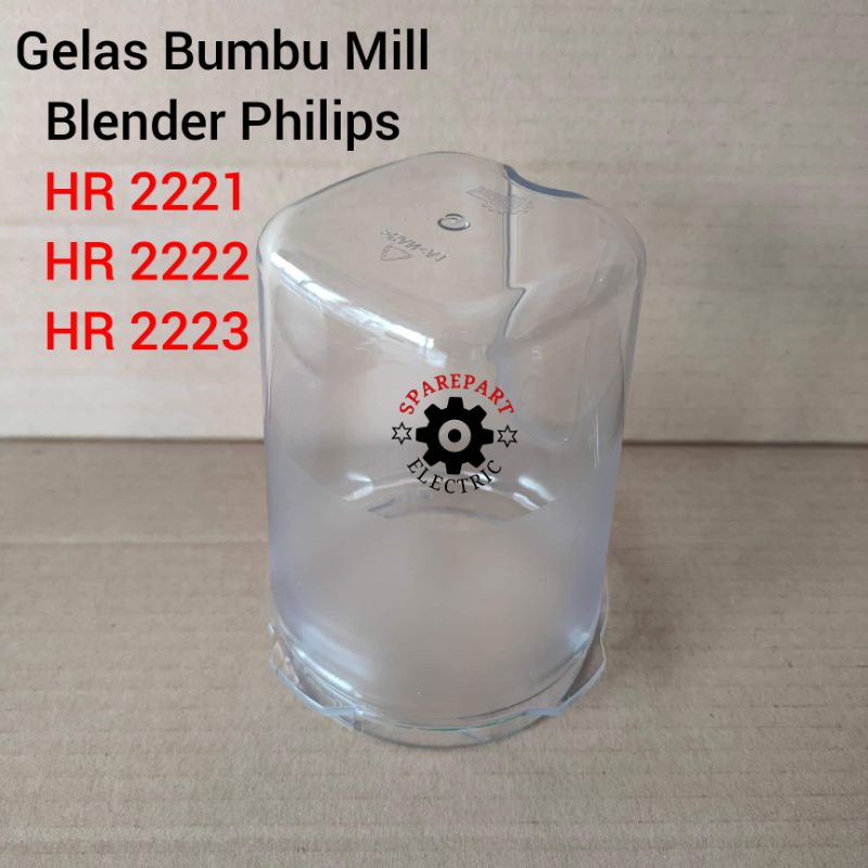 GELAS BUMBU MILL BLENDER PHILIPS BARU HR 2221 2222 2223