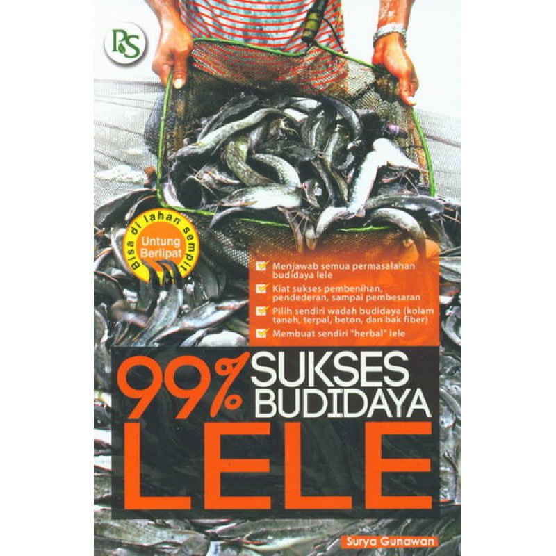 BUKU AGRIBISNIS 99% SUKSES BUDIDAYA LELE