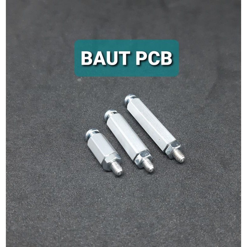 BAUT SPACER SPINSER BAUT DUDUKAN PCB BAUT SPECER