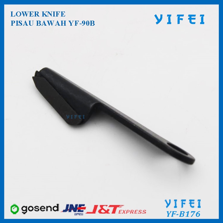 LOWER KNIFE YIFEI YF-B176/PISAU BAWAH YF-90B