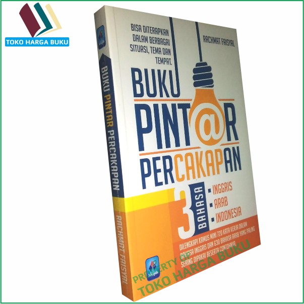 Buku Pintar Percakapan 3 Bahasa - Inggris Arab Indonesia