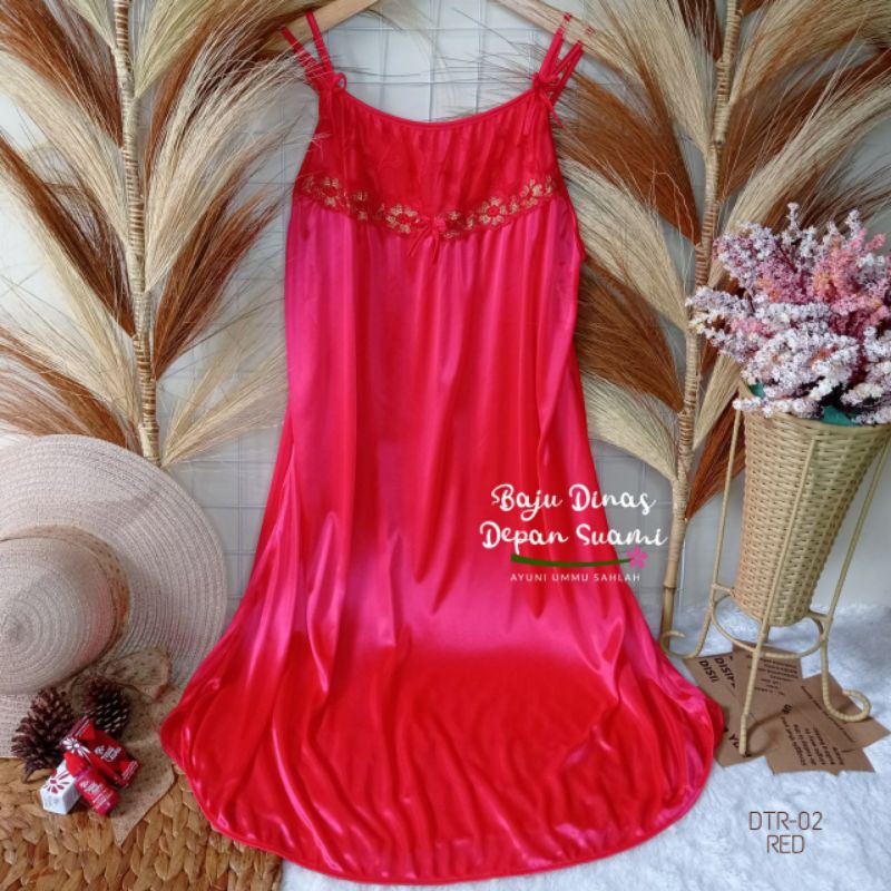 BAJU TIDUR SATIN SILK KUALITAS PREMIUM DTR 02 BDDS / BAJU DINAS DEPAN SUAMI BEST SELLER TERMURAH COD
