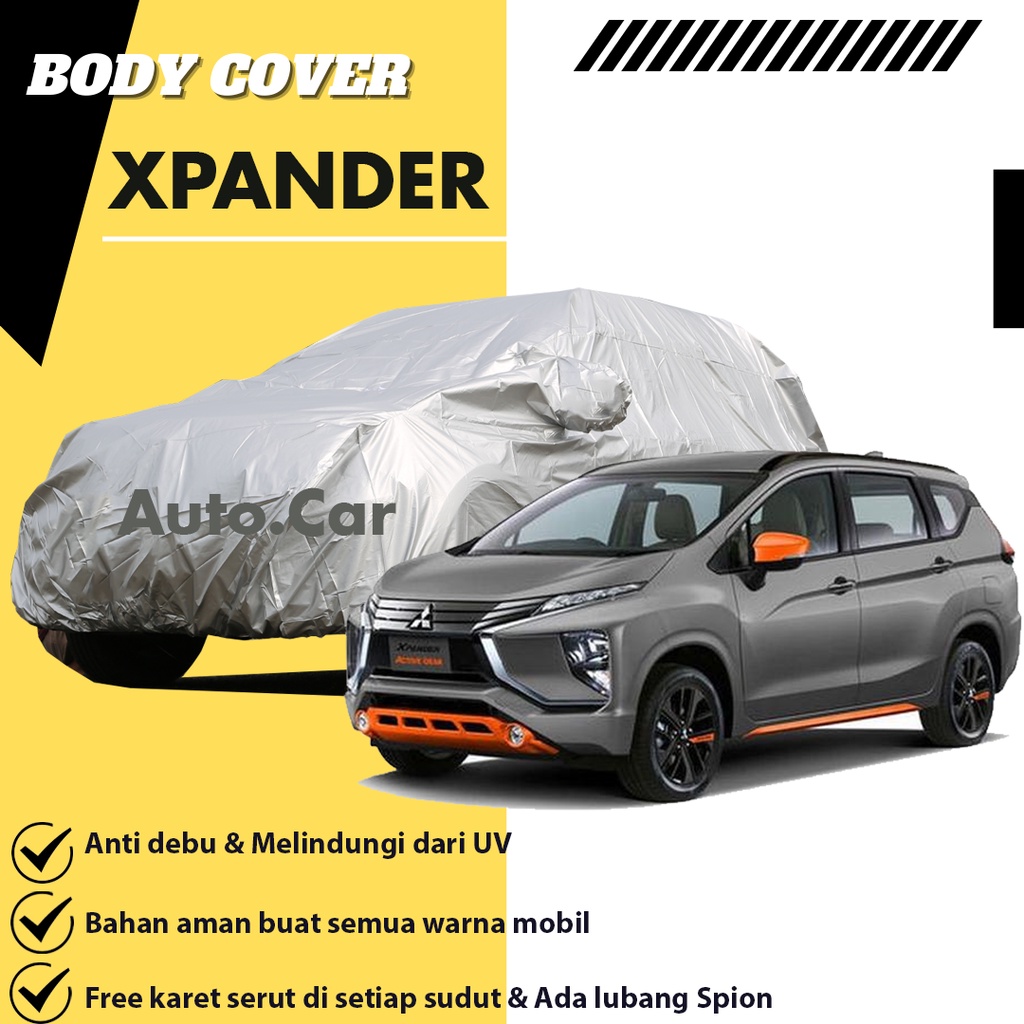 Cover Mobil Xpander Sarung Mobil Xpander/Expander/Xpander sport/Xpander ultimate/Xpander Cross/brio/xpander exceed/innova/kijang innova/kiijang innova lama/innova lama/crv/brv/phanter/panther/ertiga/ertiga lama/new ertiga/rush/terios/kijang sgx/brv/xenia