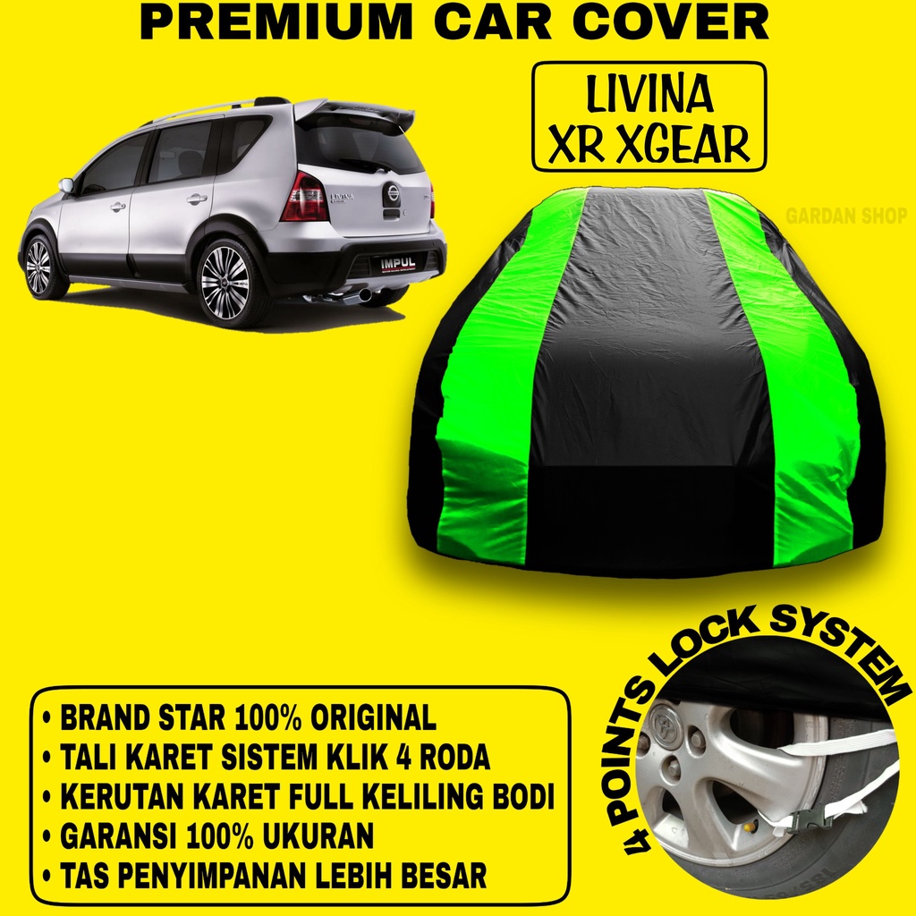 Body Cover LIVINA XR XGEAR Sarung Strip HIJAU Penutup Pelindung Bodi Mobil Livina Xr Xgear PREMIUM