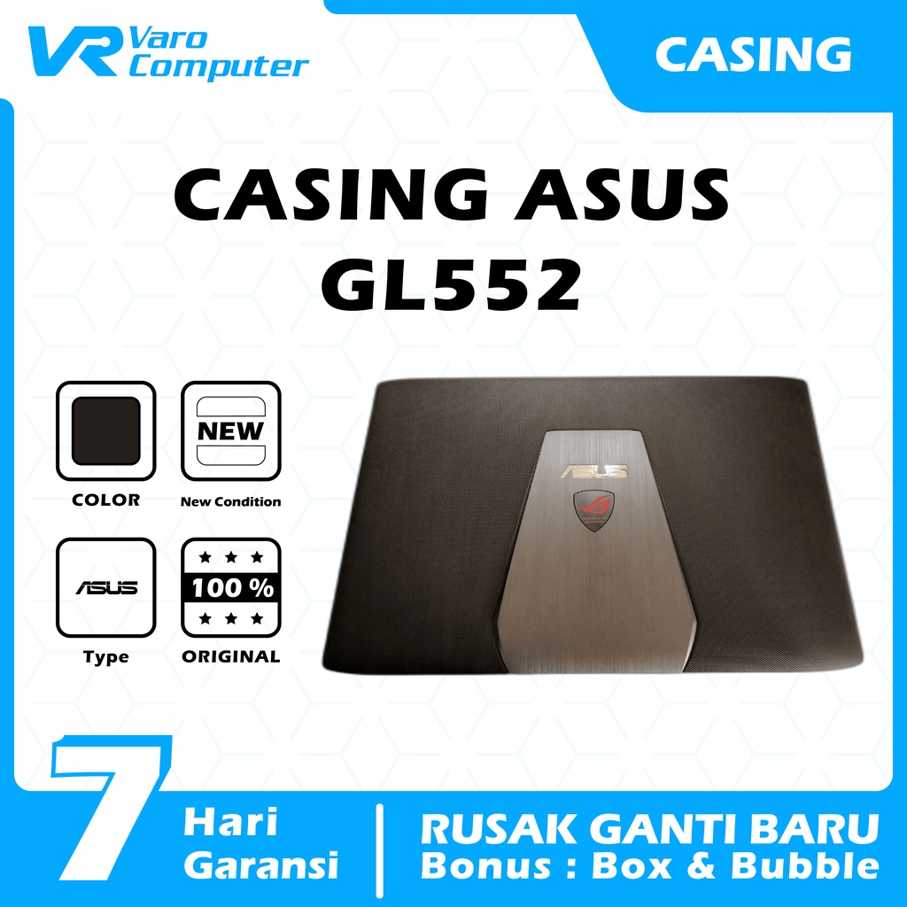 CASING COVER LCD LAPTOP ASUS ROG GL552VX GL552JX ORIGINAL