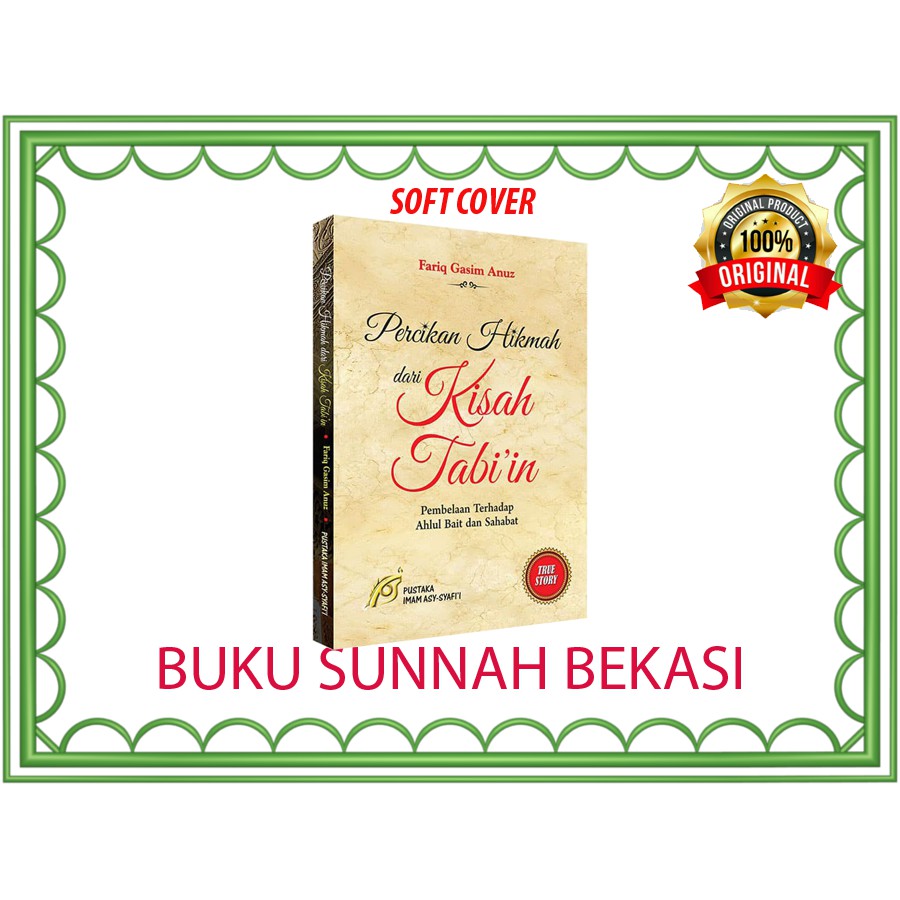 PERCIKAN HIKMAH DARI KISAH TABIIN | PUSTAKA IMAM SYAFII