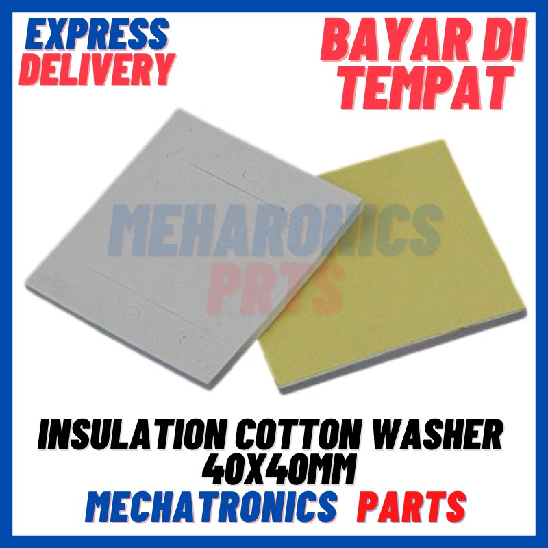 INSULATION COTTON WASHER UNTUK PELTIER TEC1-12706 12705 12710 40X40mm