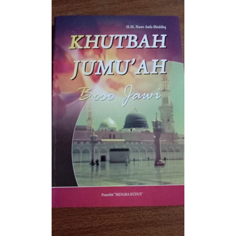 Khutbah Jumu'ah Bahasa Jawa Khotbah Jumah buku khutbah jumat