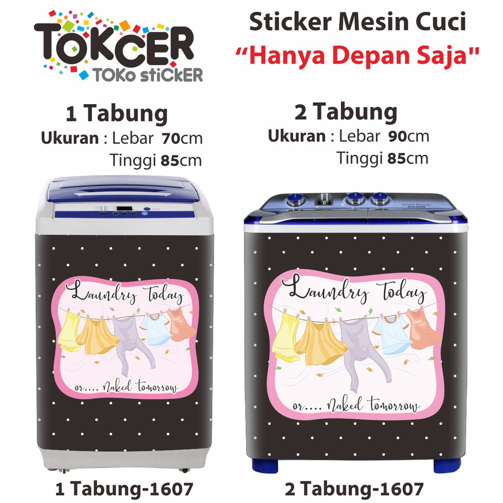 Stiker Mesin Cuci 1 dan 2 Tabung LAUNDRY Today