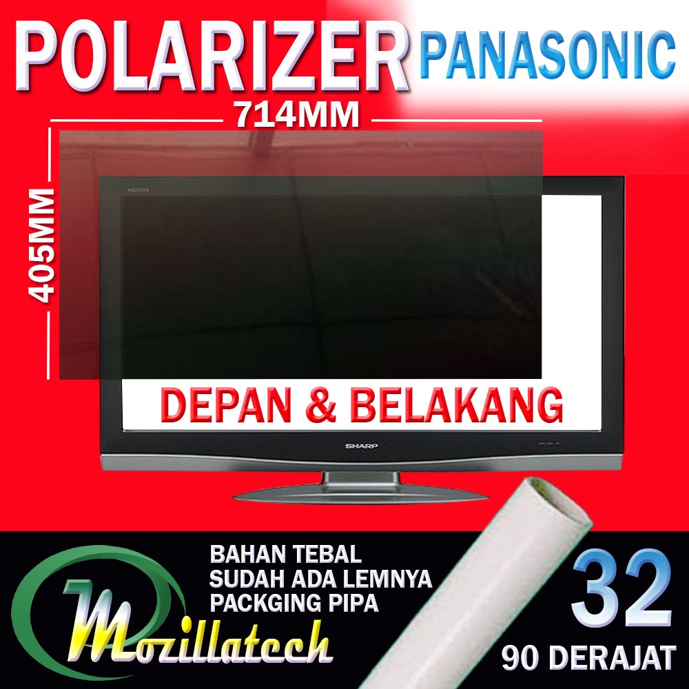 POLARIS - POLARIZER LCD PANASONIC - PANASONIK POLARIZER TV LCD PANASONIC - PANASONIC 32 INC