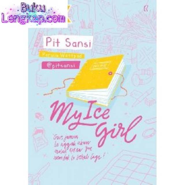 Jual Buku Novel My Ice Girl Pit Sansi Original Shopee Indonesia