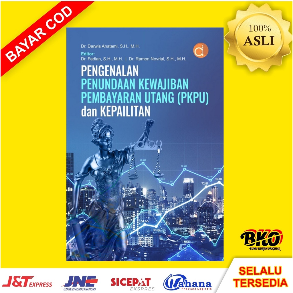 Buku Pengenalan Penundaan Kewajiban Pembayaran Utang (PKPU) Dan Kepailitan BUKU ORIGINAL