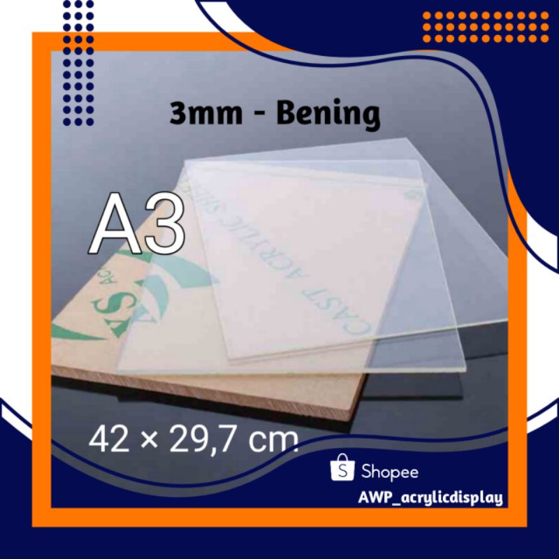 

Akrilik A3 Lembaran 3mm Acrylic 3 mm Bening Transparan