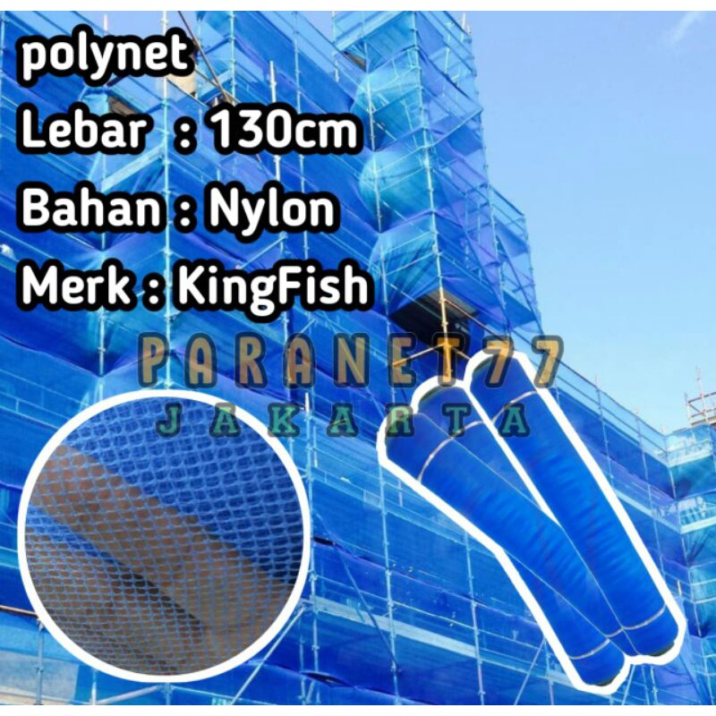 Jaring polynet | safety net 1 roll (P 100m x L 130cm)