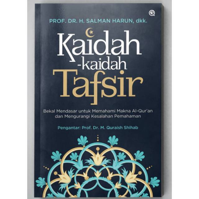 Kaidah-Kaidah Tafsir