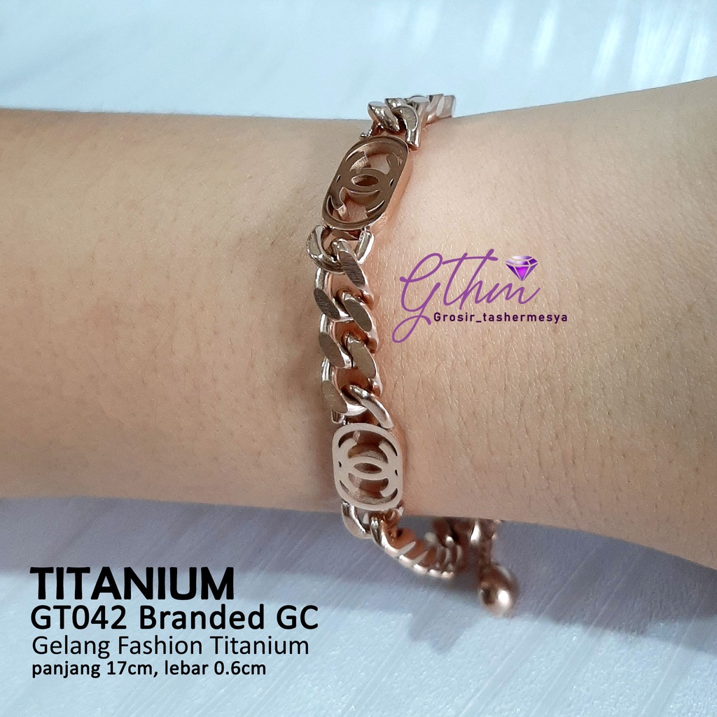 Gelang Wanita Korea Branded Titanium Rante Mewah Brancelet Import Premium GT042 gthm