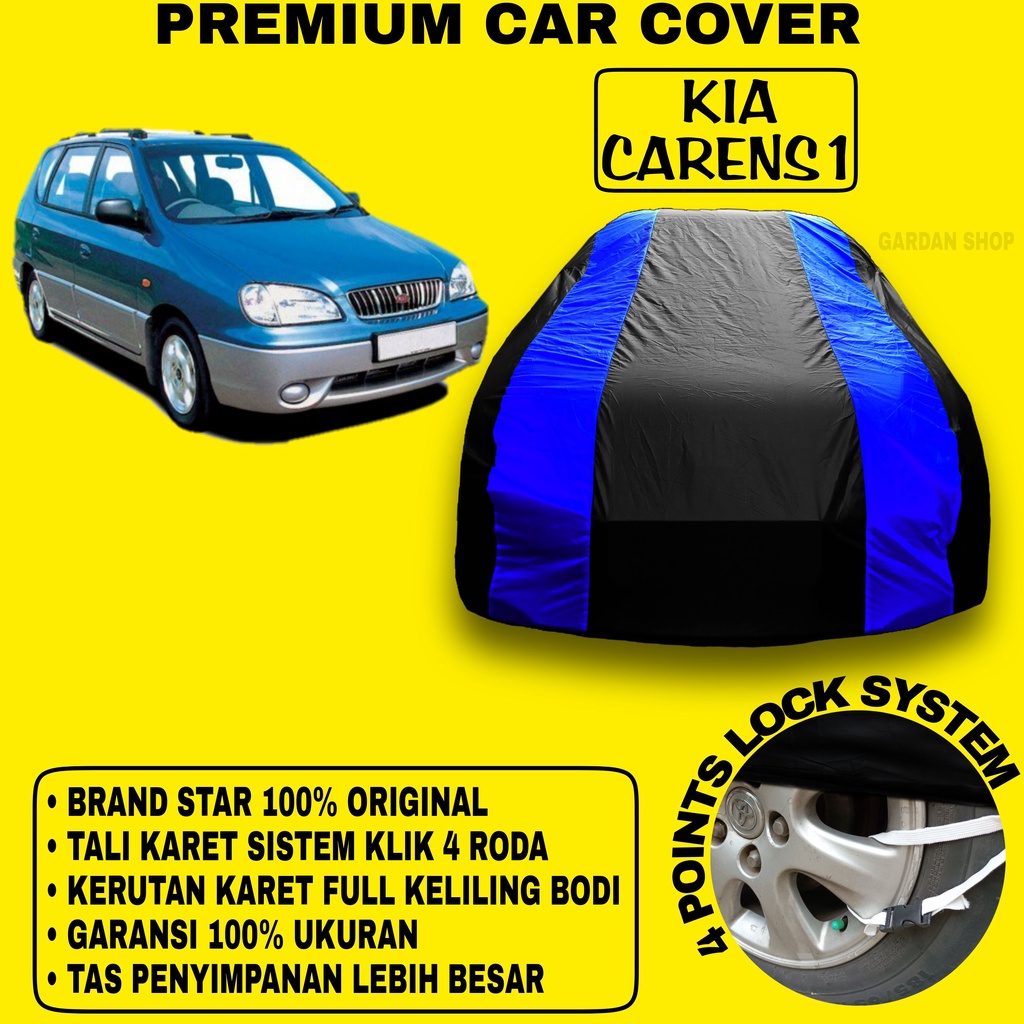 Body Cover KIA CARENS 1 Sarung BIRU Penutup Pelindung Bodi Mobil Kia Carens 1 PREMIUM Blue Cover