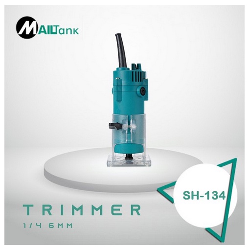 MAILTANK SH134 Mesin Trimmer 370 / Router Profil kayu 6mm