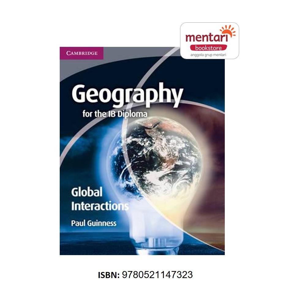 Geography for the IB Diploma Global Interactions