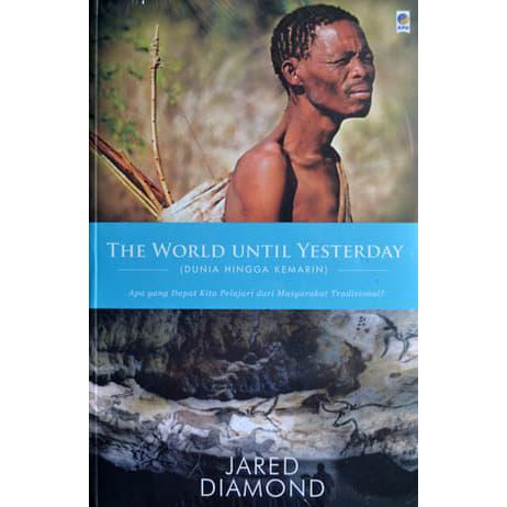 THE WORLD UNTIL YESTERDAY BY JARED DIAMOND