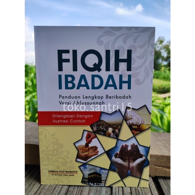 BUKU FIQIH IBADAH AL FALAH PLOSO CETAKAN TERBARU TERLARIS