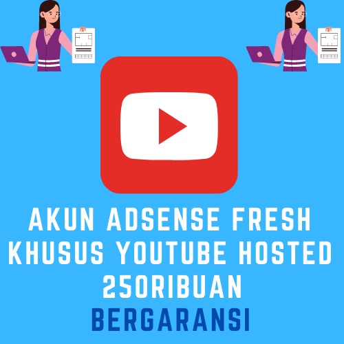 Akun Google Adsense Youtube Hosted | Fresh Approve Youtube | Adsense Youtube