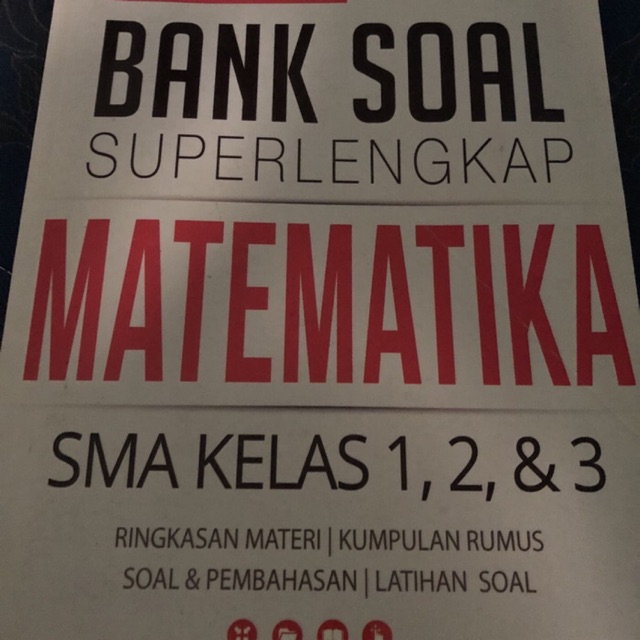 Bank Soal Super Lengkap Matematika Sma Kelas 1 2 3 Free