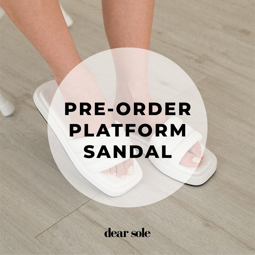 [PRE-ORDER] PLATFORM DEAR SOLE