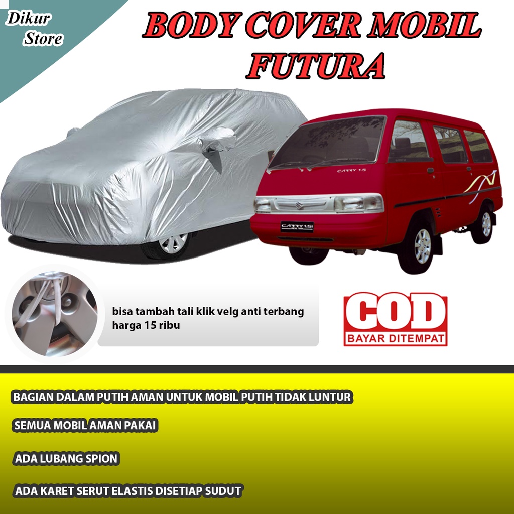 BODY COVER FUTURA / Cover Mobil Futura / Sarung Mobil Putih Futura Minibus / Selimut Mobil FUTURA