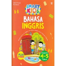 Smart Kids BAHASA INGGRIS Untuk PAUD/TK 4-5 Tahun Plus Stiker *Wahyu Media* / Buku Anak / Original