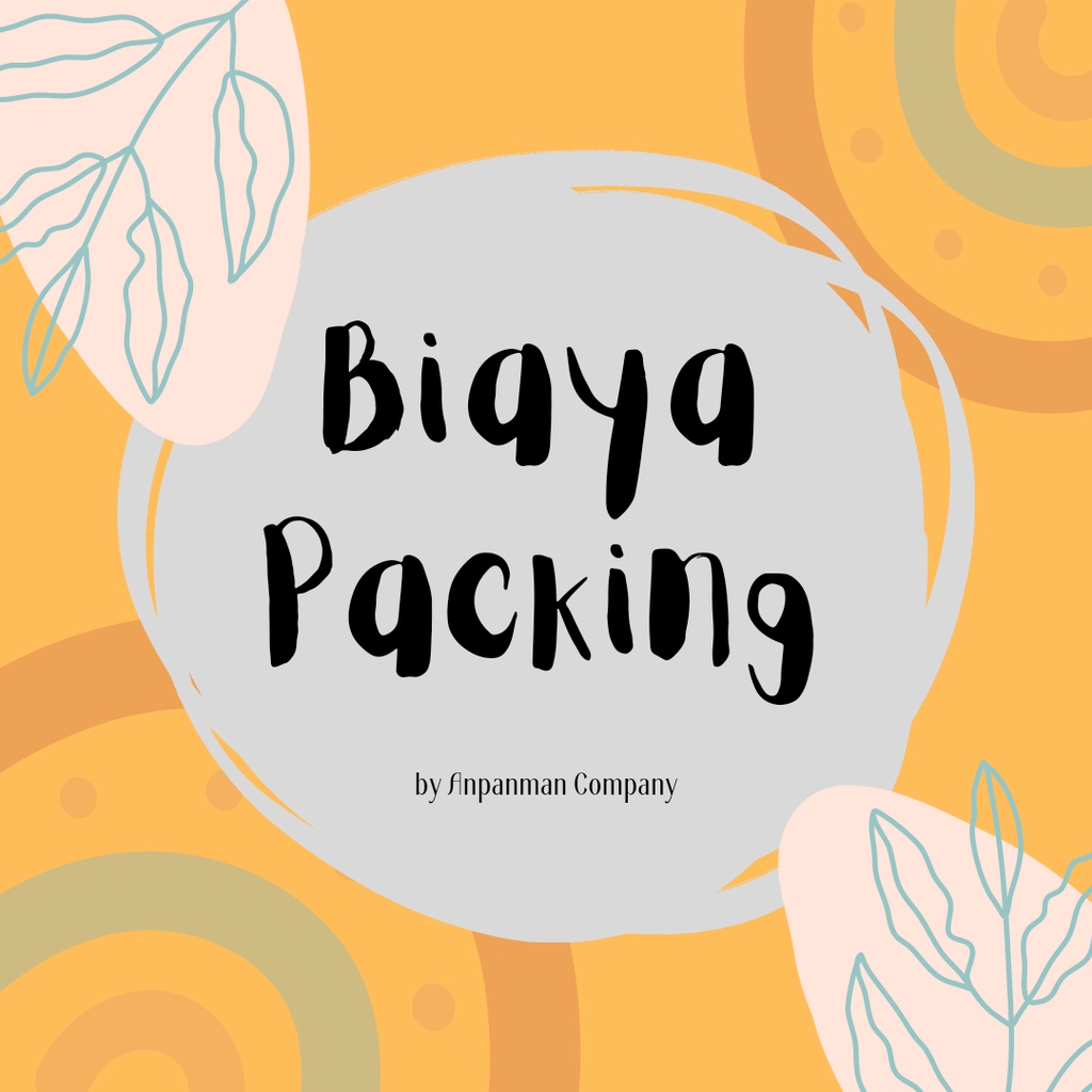 

BIAYA PACKING BY ANPANMAN COMPANY