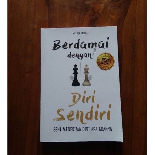 Berdamai dengan diri sendiri seni menerima diri apa adanya