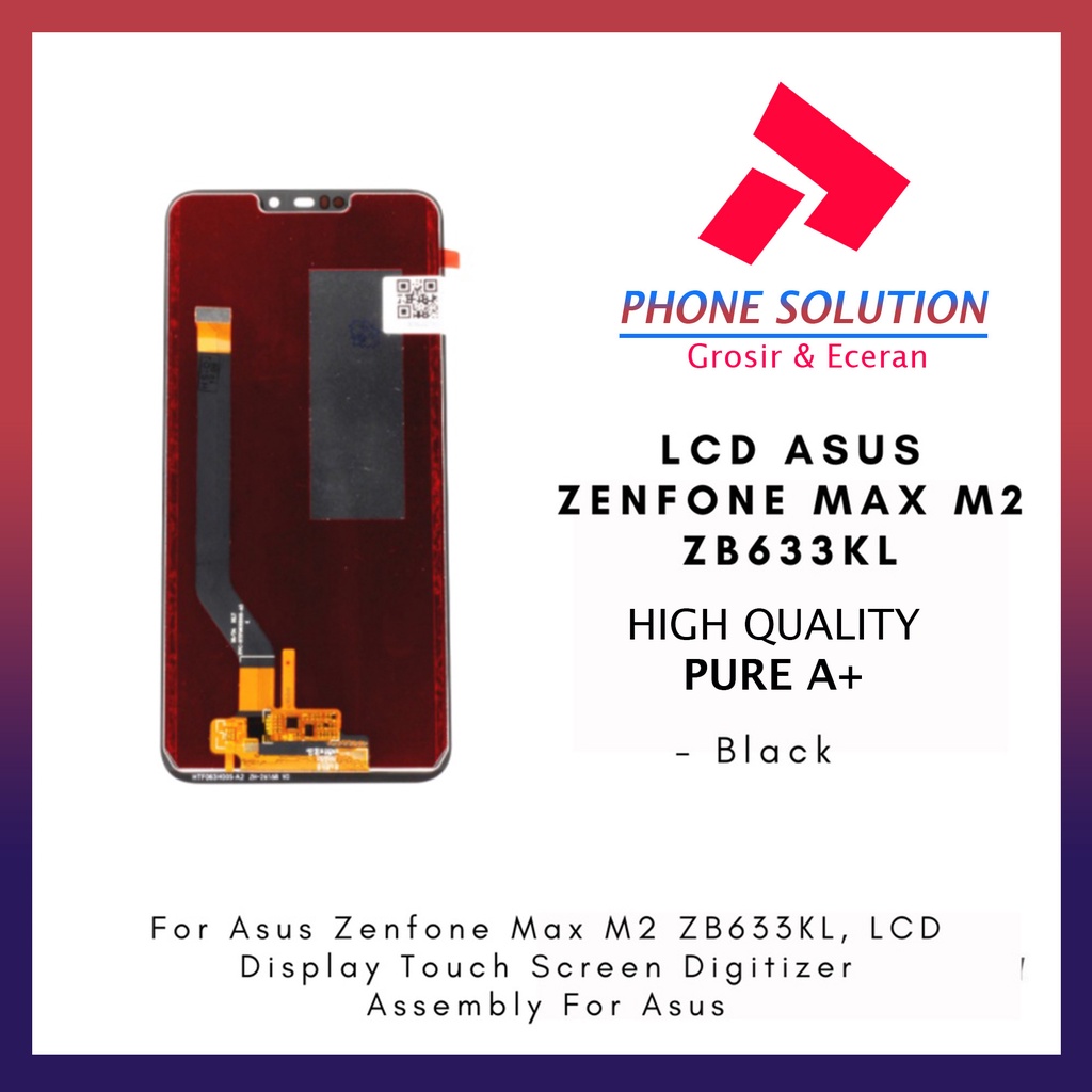 LCD Asus Zenfone Max M2  LCD Asus Zenfone ZB633KL  LCD Asus Zenfone ZB632KL Fullset Touchscreen // Supplier LCD Asus Zenfone Max - Garansi 1 Bulan