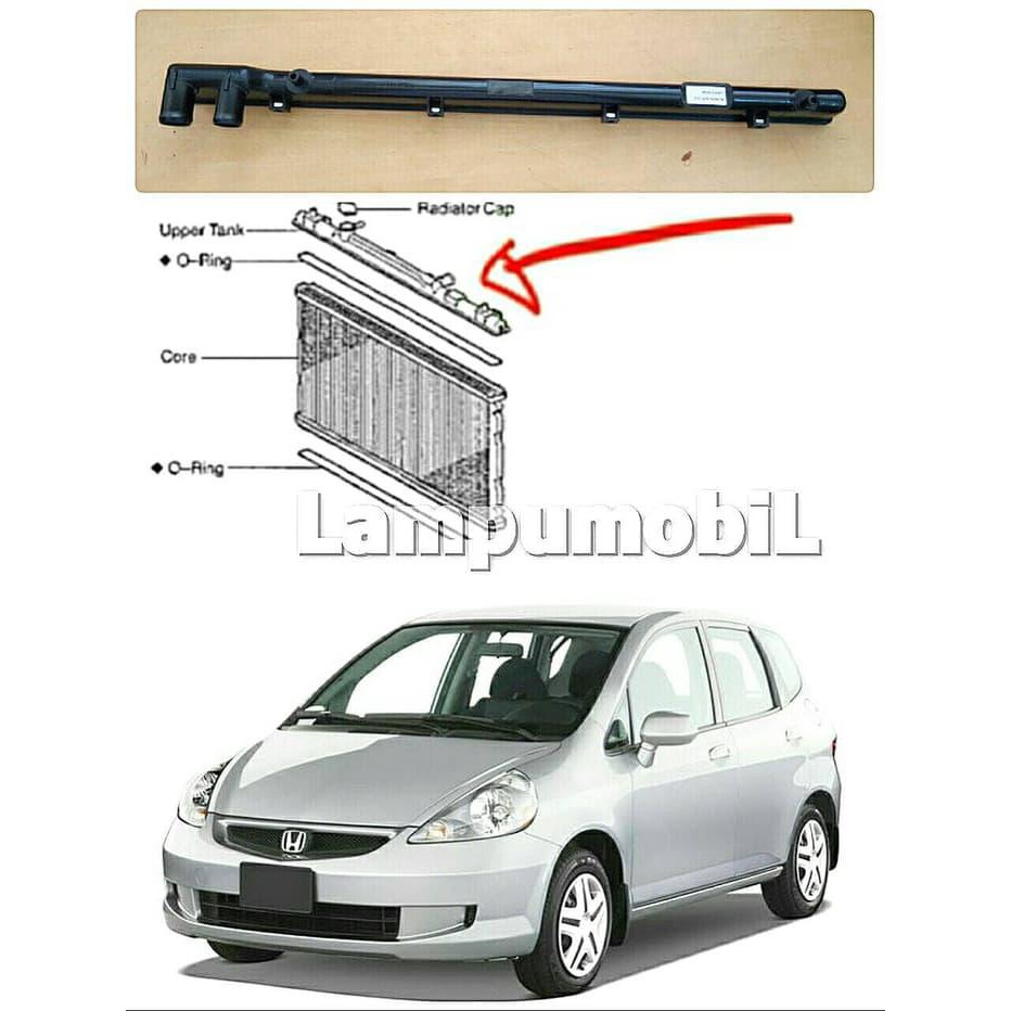 UPPER TANK / KEPALA RADIATOR HONDA JAZZ 2004-2007