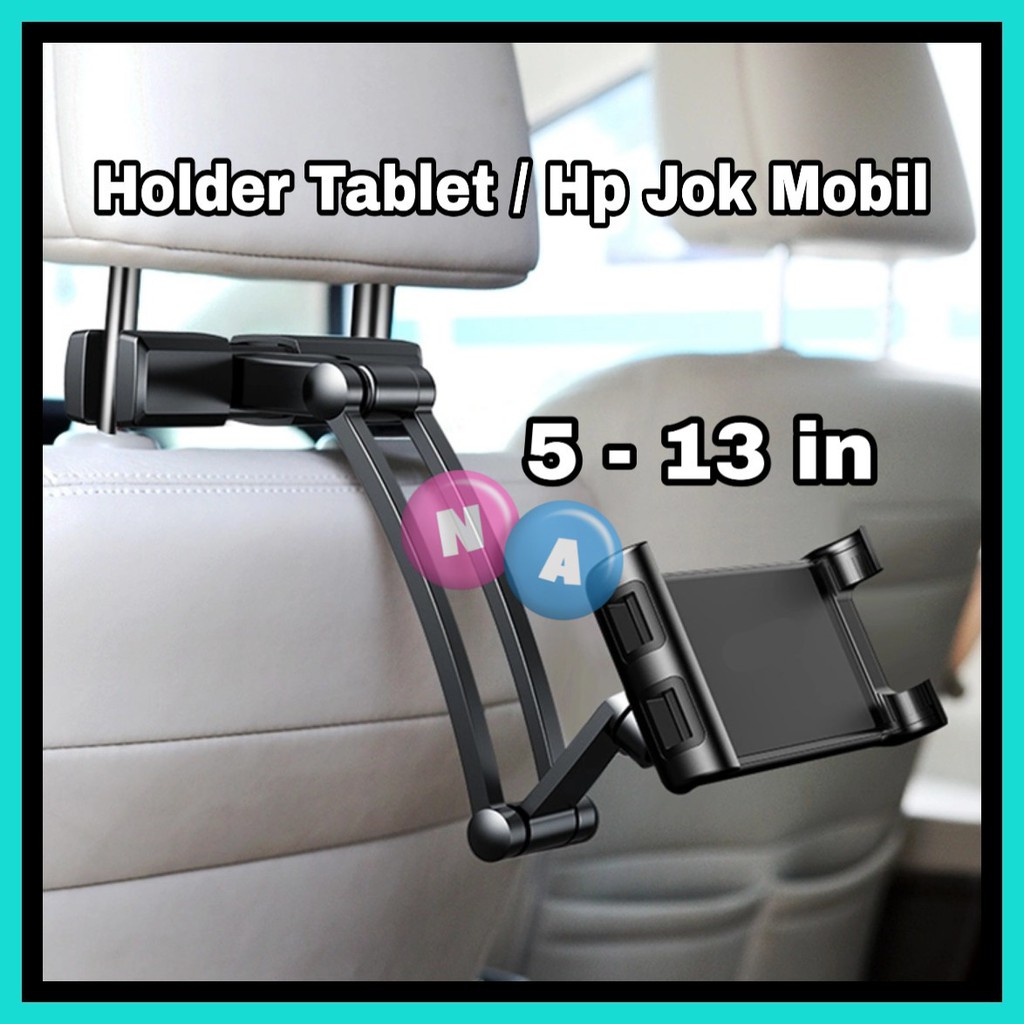 Holder Tablet Jok Mobil Belalai - Holder Hp Universal Back Seat HJ01