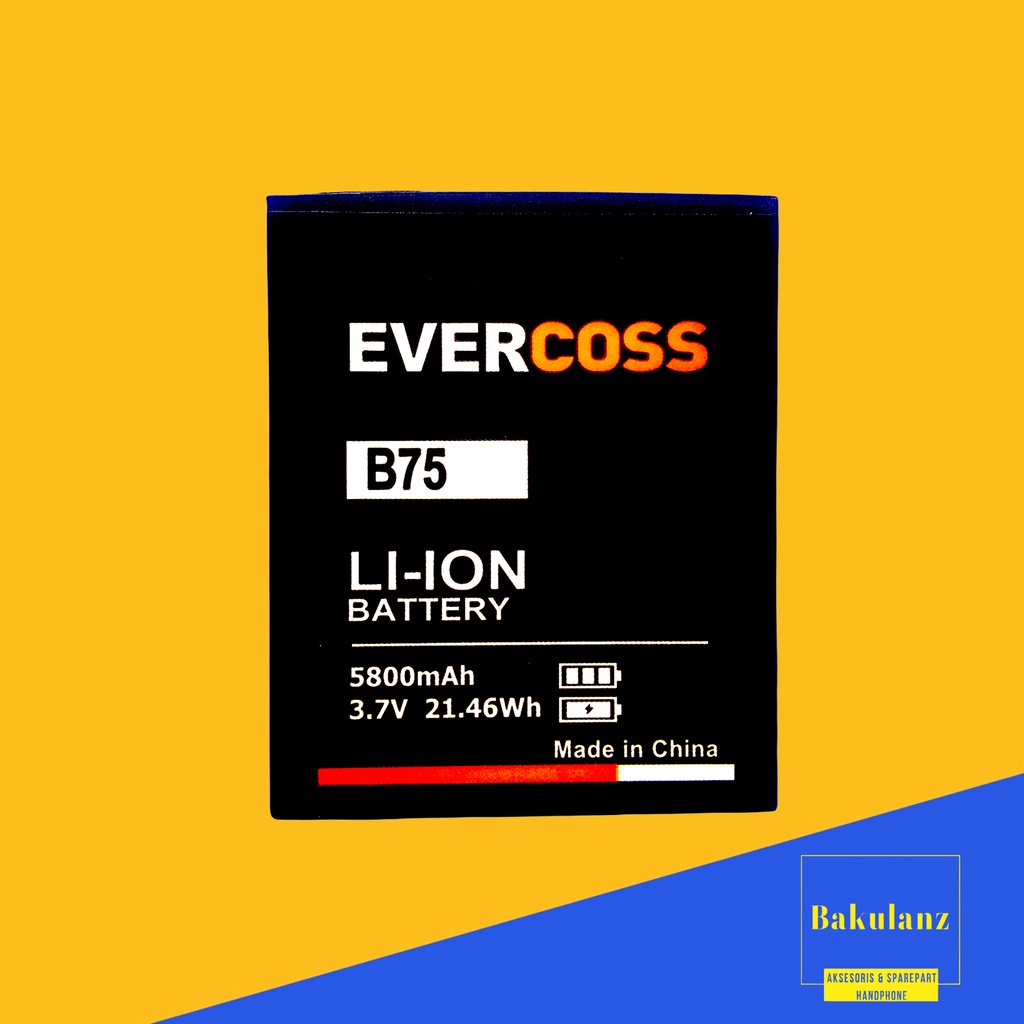 Baterai Evercoss Cross B75A B75 Batre Evercross B 75A Batu Evercos Cros B75 A Batrai Evercros B75A