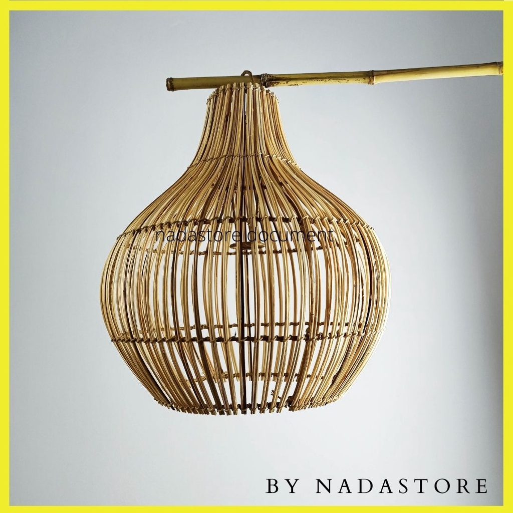 LAMPSHADE RATTAN / LAMPION ROTAN / KAP LAMPU RUSTIC MATERIAL RATTAN HANDMADE BY NADASTORE