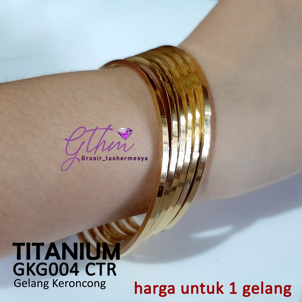 titanium gelang tangan wanita keroncong harga satuan anti karat anti alergi gkg004 gthm perhiasan emas import