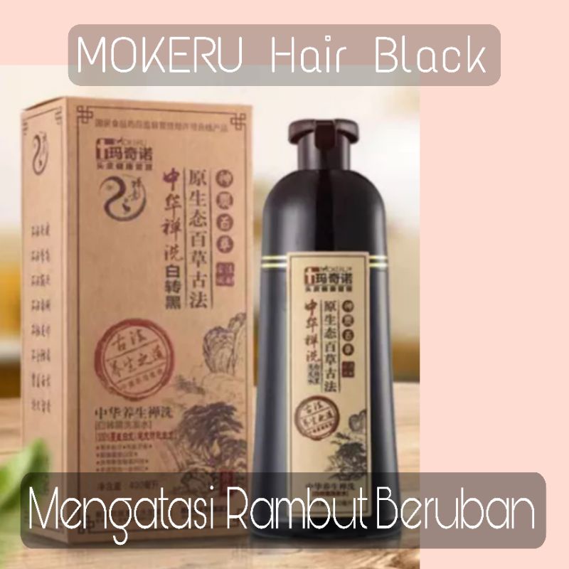 (MOKERU) SHAMPOO pewarna Rambut Hitam alami | Natural black hair color 500ML