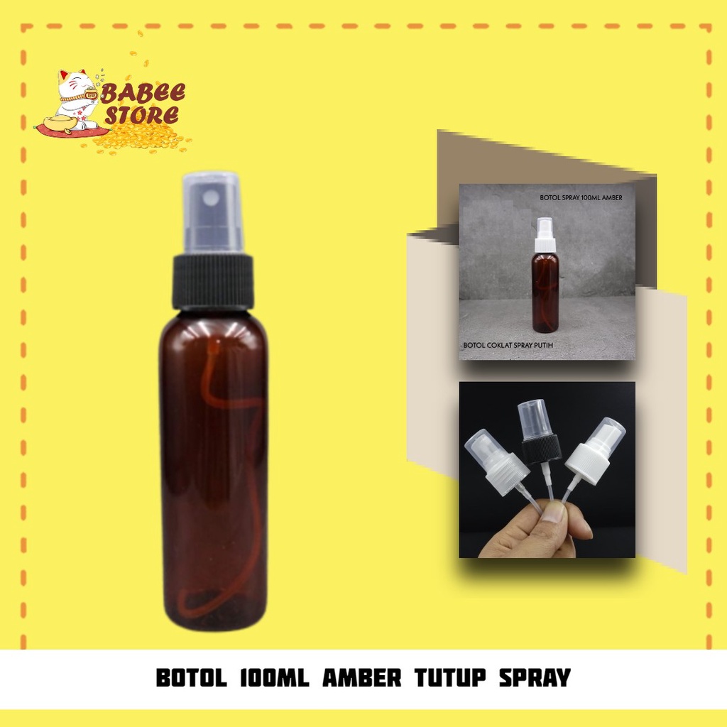 BABEE - BOTOL AMBER 100ML SPRAY / BOTOL PLASTIK 100 ML COKLAT AMBER TUTUP SPRAY