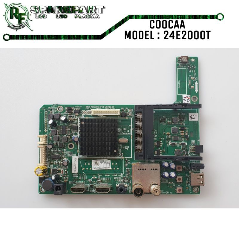 MB MOBO MAINBOARD MOTHERBOARD MESIN TV LED COOCAA 24E2000T 24E2000 T