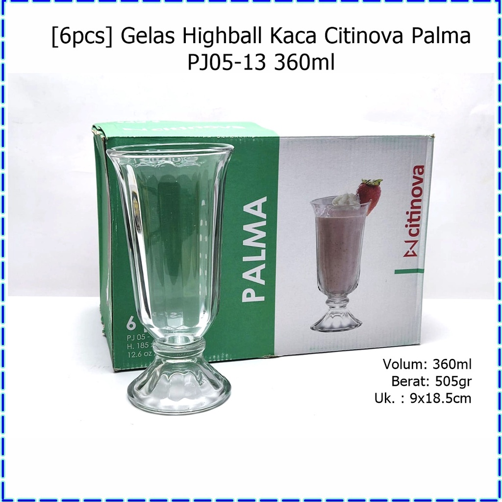 [6pcs] Gelas Tangkai Kaca/Gelas Es Krim Citinova Palma PJ05-13 360ml