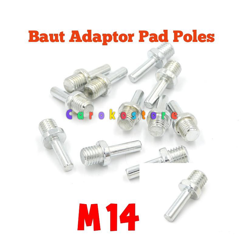 Baut Adaptor Pad Poles buff dudukan amplas