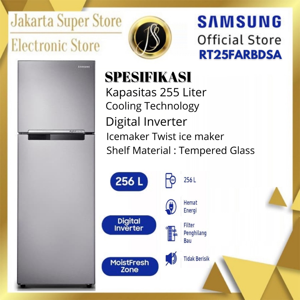 SAMSUNG KULKAS 2 PINTU RT25FARBDSA DIGITAL INTVERTER RT25
