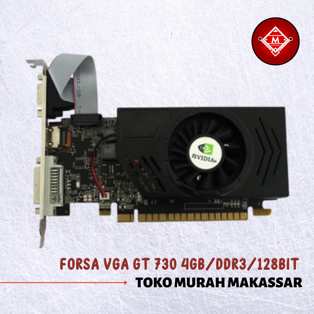 FORSA VGA GT 730 4GB/DDR3/128BIT / VGA CARD FORSA GT 730 / VGA-04-FOR
