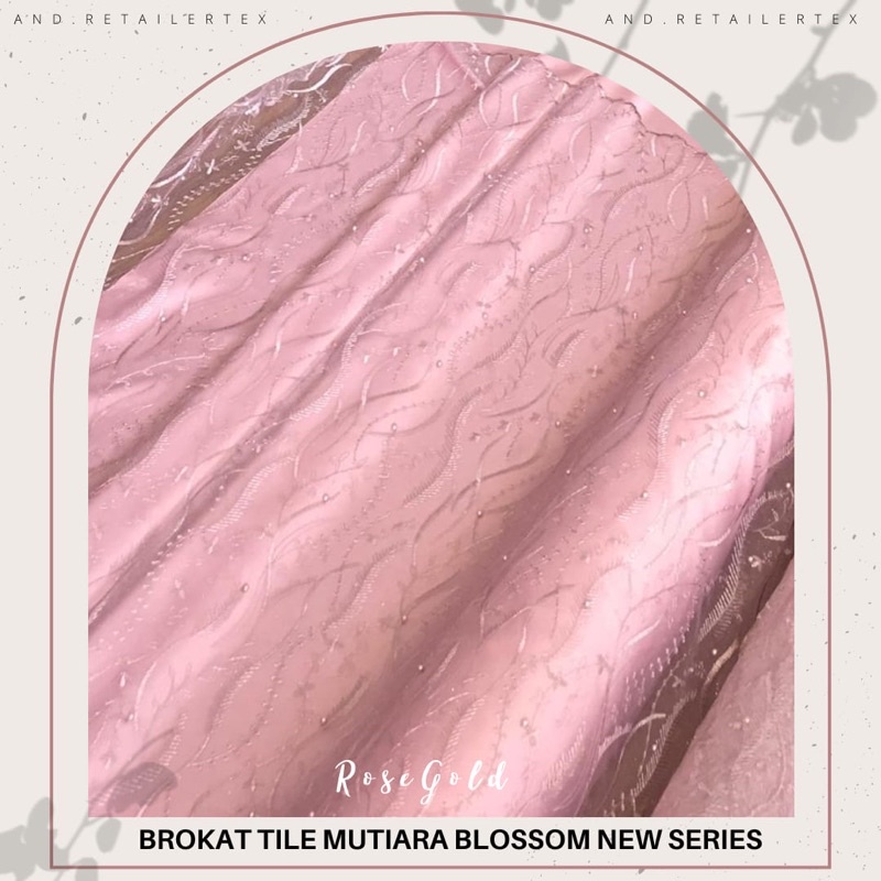 Kain Brokat Tile Mutiara Blossom warna Rose Gold Rossy Brown