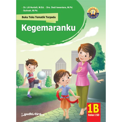 Tematik 1B: Kegemaranku K13 Revisi 2016 Cetakan 2018