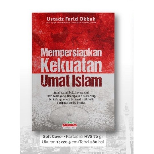 MEMPERSIAPKAN KEKUATAN UMAT ISLAM -AQW