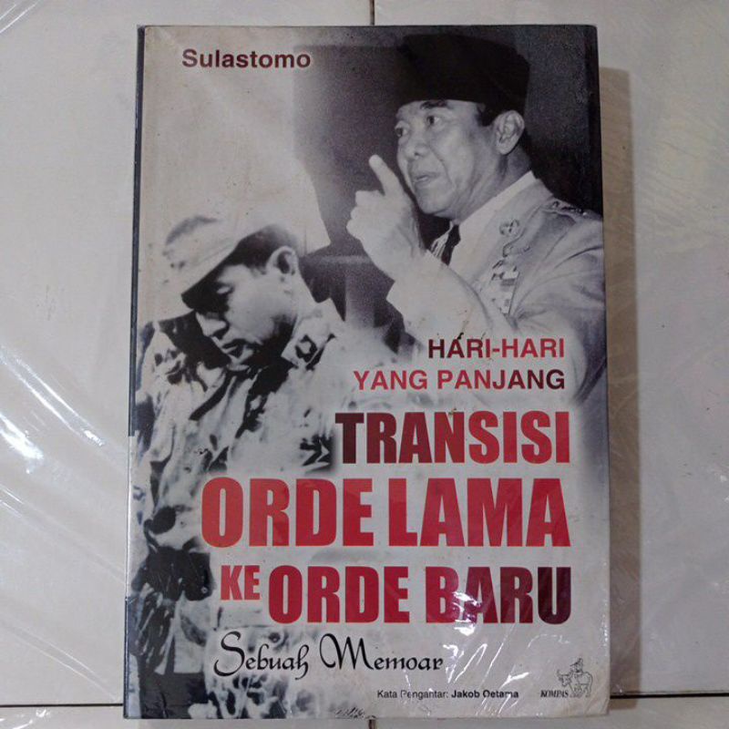 hari-hari yang panjang TRANSISI ORDE LAMA KE ORDE BARU buku ORIGINAL